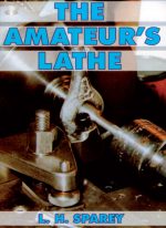 The Amateurs Lathe